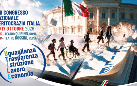 Meritocrazia Italia, a Roma il congresso sull’Agenda U.T.I.L.E.